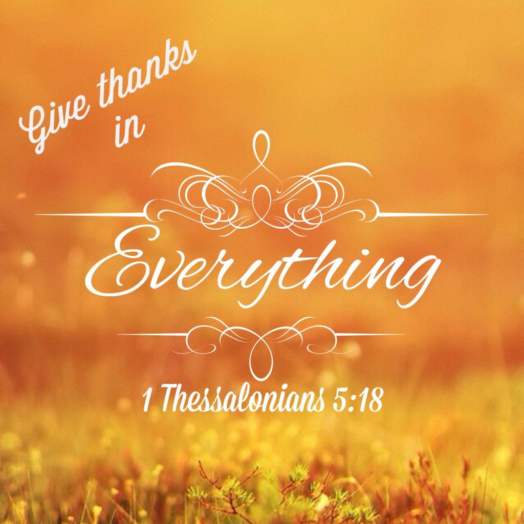 give-thanks-in-everything